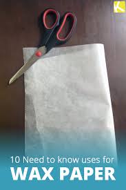 10 New Ways To Use Wax Paper In Your Home Wax Paper Household Hacks Cleaning Hacks