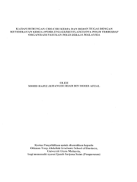 Its headquarters are located at bukit aman, kuala lumpur. Kajian Hubungan Tugas Dan Ciri Kerja Polis