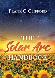 The Solar Arc Handbook Amazon Co Uk Frank C Clifford