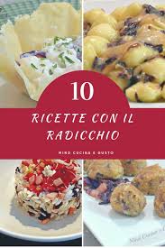 Come abbiamo anticipato, il radicchio rosso è molto versatile e può essere usato in cucina per preparare numerose ricette. Ricette Con Il Radicchio Gustose E Interessanti Ti Sorprenderanno