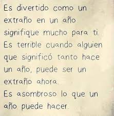 Un Ano Puede Ser Mucho O Poco Tiempo Frases Bonitas Dichos Religiosos Frases Sabias