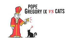 In the bible (where the wisdom of the people from the ancient period is recorded), there are two certain places where there was the mention of cats, the dream about a dead cat. Did Pope Gregory Ix Order A Medieval Purge Of Black Cats That Caused The Black Death Museum Hack