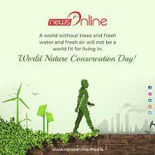 Donate now to support the protection of earth's lands & waters. World Nature Conservation Day 2021 Images Quotes Wishes Slogan