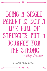 Pin On Single Parent Quotes