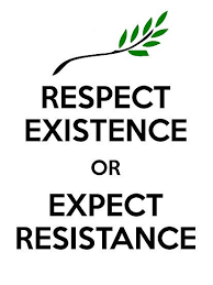 Respect Existence Or Expect Resistance By Doomkat13 Environment Quotes Environmental Quotes Earth Quotes