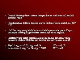 Untuk mengetahui nya, kita dapat. Terang Suatu Bintang Dalam Astronomi Dinyatakan Dalam Satuan