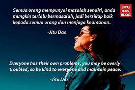 Are you guys looking for some new funny jokes in english? Jitu Das S Blog Indonesain Quotes About Love And Life Inspirational With English Translation By Jitu Das Quotes