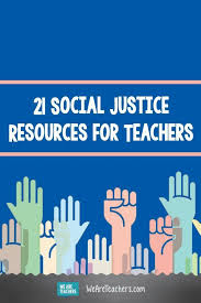 Here Are 21 Free Resources For Teaching Social Justice In The Classroom In 2020 Teaching Tolerance