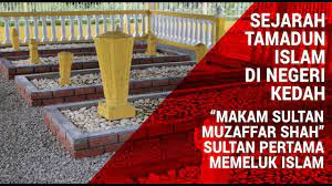 Sultan muzaffar shah i mula memerintah negeri perak dalam tahun 1528 sehingga tahun 1549 apabila mangkat setelah 21 tahun memerintah negeri perak. Kedatangan Islam Di Tanah Melayu Sultan Muzaffar Shah Kedah Merong Youtube