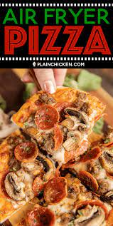 air fryer pizza hands down the best pizza ever individual pizzas ready to eat in 8 minutes so much better than recette pizza recette recette pate a pizza