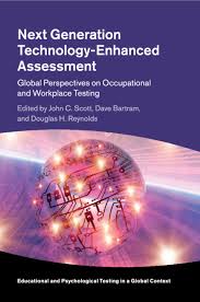 Advances Trends And Issues Part Iii Next Generation Technology Enhanced Assessment