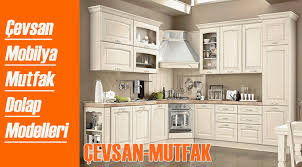 Mutfak dolaplari | mutfak dolaplari ankara. Cevsan Mobilya Ankara Siteler Olcu Proje Imalat Tadilat Tasarim Ev Dekorasyonu