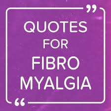 Check the fibro basics page for symptoms on pain, sleep, fatigue, brain fog, how fibromyalgia is diagnosed, tender points vs. Quotes For Fibromyalgia Home Facebook