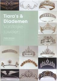 A Catalogue From The Pan Tiara S And Diademen Exhibition In Amsterdam Royal Jewelry Tiaras And Crowns Tiara