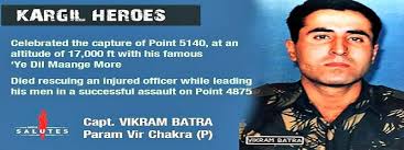 Captain vikram batra, pvc was an officer of the indian army, awarded with the param vir chakra, india's highest and most prestigious award f. Kargil War Heroes Who Displayed Most Conspicuous Gallantry