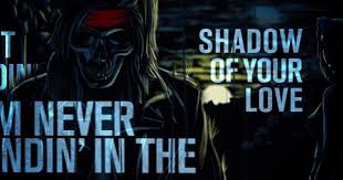 Shadow Of Your Love Music Video Guns N Roses Appetite For Destruction Resissue Bonus Track Shadowofyourlov In 2020 Shadow Appetite For Destruction Music Videos