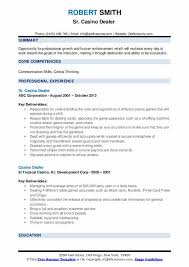 These resume objective examples show you how to include an objective on your resume the right way. Casino Dealer Resume Samples Qwikresume