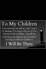 I'll be waiting for you always. Mother Quotes I Ll Always Be Here For You Magazine Moms Inspiration Pour Parents Modern Mom Fashion Lifestyle Magazine