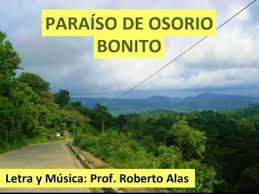 Paraíso de Osorio Bonito -Roberto Alas #paraisodeosorio