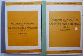 Întocmirea cărţii tehnice a construcţiei. Prescriptii De Proiectare Pentru Constructii Civile Si Industriale 2 Volume Casa Literelor