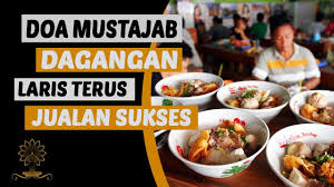 Check spelling or type a new query. Doa Supaya Dagangan Laris Terus Dagang Apa Saja Bisa Sukses