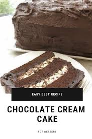Easy Best Chocolate Cream Cake I Ever Made Chocolate Recipes Desserts Dessert Recipes