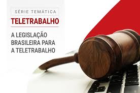 Afinal o que é o teletrabalho? A Legislacao Brasileira Para O Teletrabalho Apmt Sp
