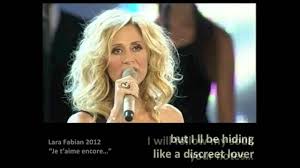Lara Fabian Je T Aime Live Concert Magyar Fordítással Lara Fabian Je T Aime Encore English Translation Je T Aime Encore Lara Je T Aime