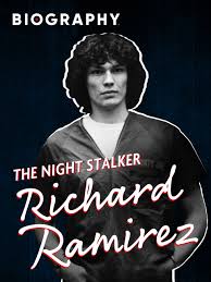 Watch The Night Stalker: Richard Ramirez | Prime Video
