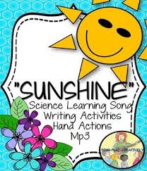 Weather Sun Science Desert Habitat Song And Activities Sunshine Sunshine Learning Science Elementary Music Activities Literacy Lessons