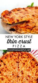 New York Style Pizza Pizza Recipes Homemade Thin Crust Pizza Recipes Homemade Pizza