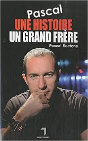 Pascal est le dernier recours avant que la mère de b. Amazon Fr Pascal Une Histoire Un Grand Frere Soetens Pascal Livres