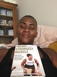 The Heart is the Strongest Muscle: How to Get from Great to Unstoppable  eBook : Toomey, Tia: Amazon.co.uk: Kindle Store