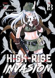 Yuri has no time to worry about decency when homicidal masked maniacs chase yuri wants to find her brother first before they escape together. High Rise Invasion Vol 13 English Edition Ebook Miura Tsuina Oba Takahiro Oba Takahiro Amazon De Kindle Shop