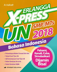 Jawaban soal un materi un pembahasan soal un pembahasan unbk 2018 soal dan jawaban soal un ipa 2018 unbk 2018 unbk ipa smp unbk smp jati harmoko semua orang hidup terikat dan bergantung pada pengetahuan atau persepsinya sendiri itulah kenyataan. Buku Erlangga X Press Un A Indradi Mizanstore