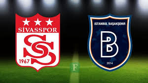 Haftasında medipol başakşehir evinde d. Sivasspor Basaksehir Mac Sonucu 1 0futbol Atesi Futbol Atesi