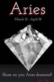 Shine On You Aries Diamond Aries Aries Fire Sign Aries Woman