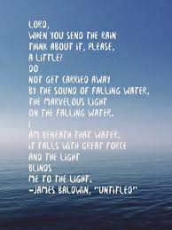 Lord When You Send The Rain Think About It Please A Little Do Heart Words Beautiful Words Rain