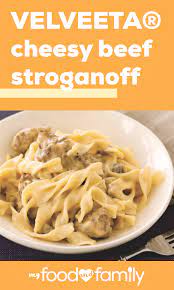 Velveeta Cheesy Beef Stroganoff Recipe Velveeta Recipes Cheesy Soup Recipe Beef Recipes