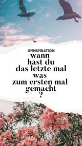 Wann bist du das letzte mal außerhalb deines heimatlandes gewesen? 16 Mein Erstes Mal Linnspiration