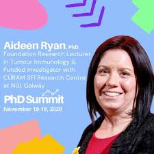Delighted to welcome Aideen Ryan, PhD to #PhDSummit!, 👏Aideen is a Group  Lead in Tumour Immunology @nuigalway , 🤩Secured €1.8M as a PI in funding &  published 28+ peer reviewed papers in 3 years!, ...