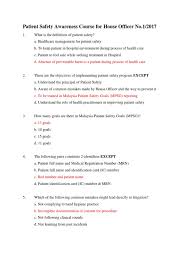 The purpose of reporting and investigating sentinel events is to improve the quality of patient/resident care by focusing attention on underlying. Patient Safety Awareness Course Test 2017 Patient Safety Patient