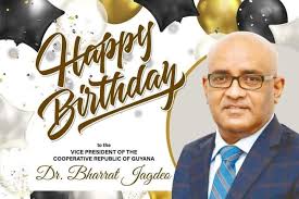 Happy Birthday Dr. Bharrat Jagdeo, VP of 🇬🇾