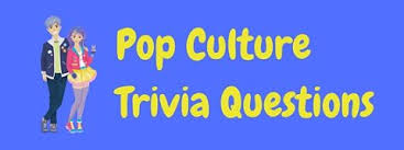Also, see if you ca. 20 Fun Free Pop Culture Trivia Questions And Answers