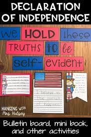 Printable Activities And Lesson For Teaching Kids About The Declaration Of Independen Declaration Of Independence Declaration Of Independence Quotes Mini Books