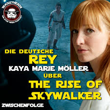 Reys deutsche Stimme Kaya Marie Möller über Episode IX (Zwischenfolge)