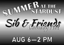 Sib & Friends Comedy Show
