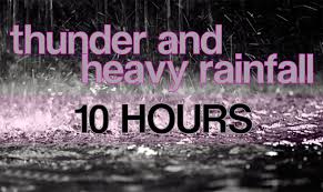 10 Hours Of Thunder And Heavy Rainfall Rain Sounds Ambient Nature Sounds Sound Of Rain Meditation Music Sleep Rainfall