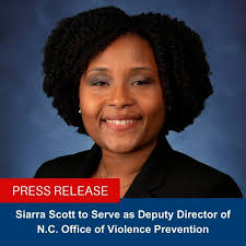 NCDPS welcomes Siarra Scott! The public health practitioner has been tapped  to serve as deputy director of the N.C. Office of Violence Prevention. She  is the second hire in an office established