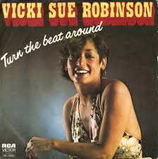 Candi Staton Young Hearts Run Free Single 49 Turn The Beat Around Vicki Sue Robinson 1976 Vicki Sue Robinson One Hit Wonder Greatest Songs